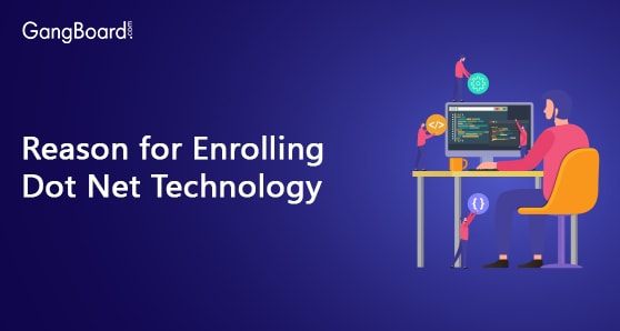 Reason for Enrolling Dot Net Technology