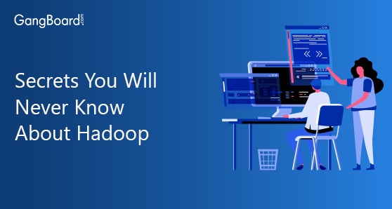 Secrets You Will Never Know About Hadoop Secrets You Will Never Know About Hadoop