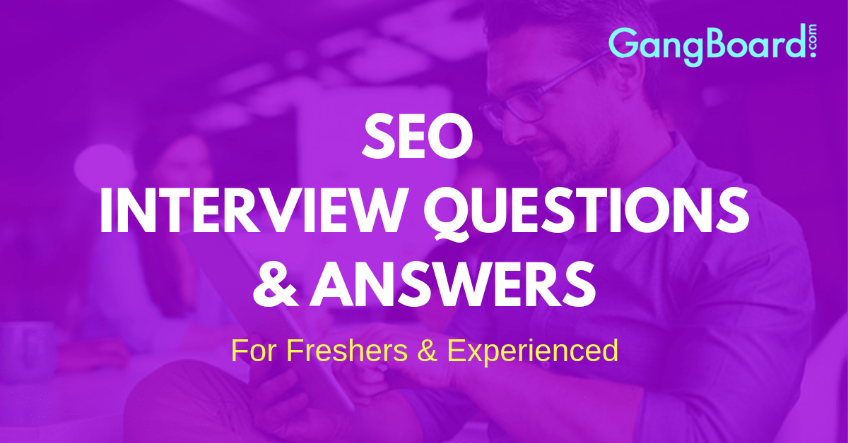 SEO Interview Questions and Answers