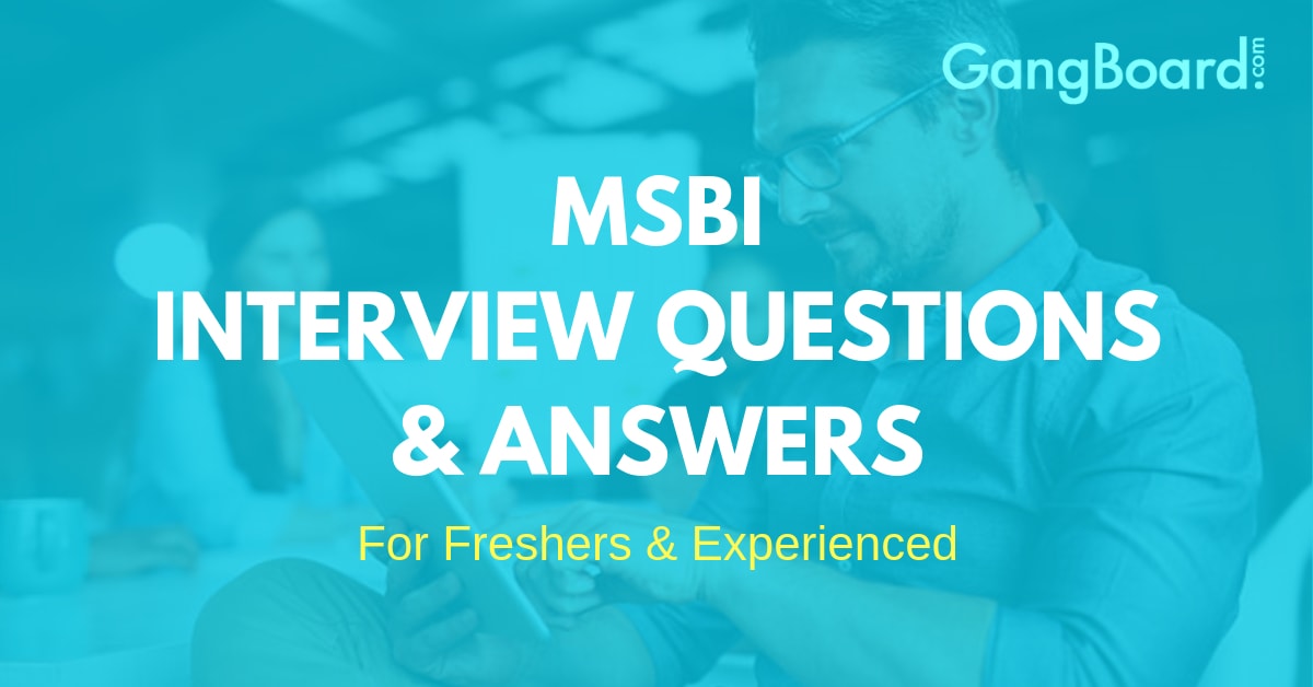 msbi interview questions and answers