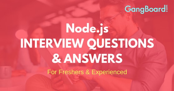 Node.js Interview Questions and Answers