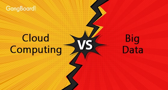 Cloud Computing vs Big Data Cloud Computing vs Big Data
