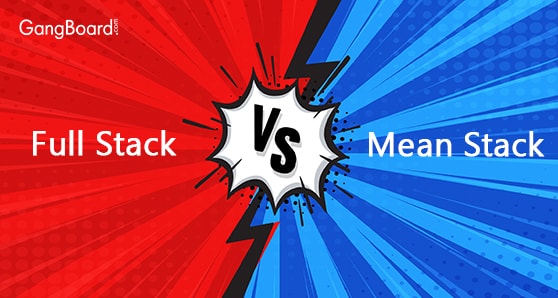Full Stack Vs Mean Stack Full Stack Vs Mean Stack