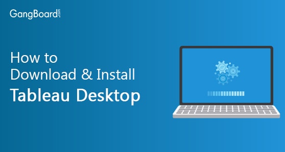 How to Download & Install Tableau Desktop