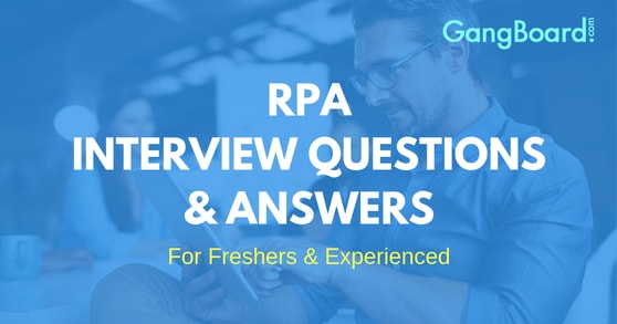 RPA Interview Questions and Answers