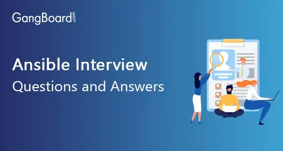 Ansible Interview Questions and Answers