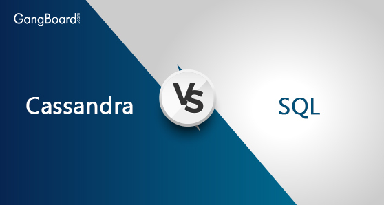 Cassandra Vs SQL Cassandra Vs SQL