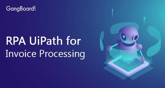 RPA UiPath for Invoice Processing RPA UiPath for Invoice Processing