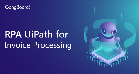 RPA UiPath for Invoice Processing