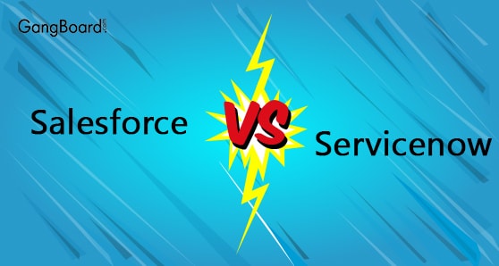 Salesforce Vs Servicenow