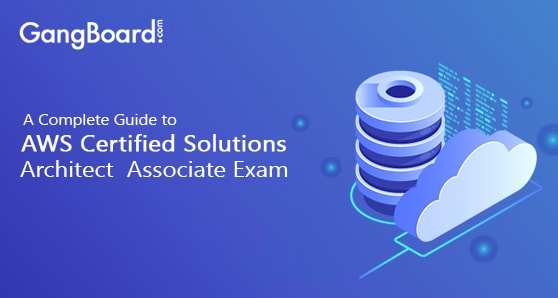 Complete Guide To AWS Solution Architect Associate Exam