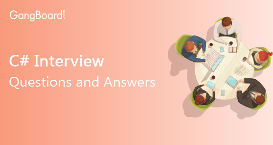 C# Interview Questions and Answers C# Interview Questions and Answers