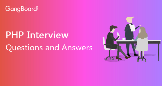 PHP Interview Questions and Answers