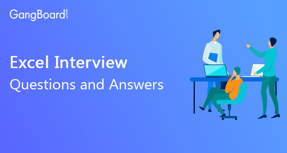 Excel Interview Questions and  Answers