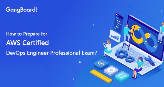 How to Prepare for AWS Certified DevOps Engineer Professional Exam? How to Prepare for AWS Certified DevOps Engineer Professional Exam?