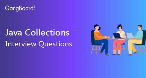 Java Collections Interview Questions