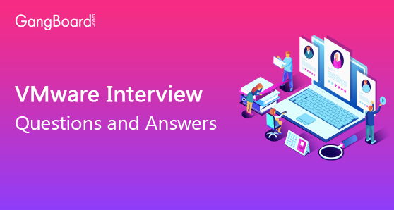 VMware Interview Questions