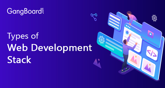 Types of Web Development Stack Types of Web Development Stack