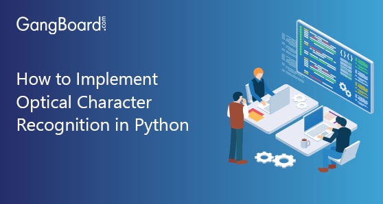 How to Implement Optical Character Recognition in Python How to Implement Optical Character Recognition in Python