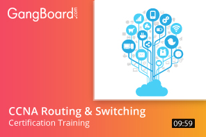 CCNA Routing & Switching Certification Training