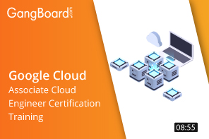 Google Cloud Associate Cloud Engineer Certification Training