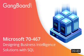 Microsoft 70-467 Designing Business Intelligence Solutions with SQL