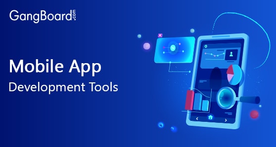 Mobile App Development Tools Mobile App Development Tools