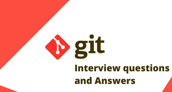 GIT Interview Questions and Answers